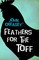 Feathers for the Toff