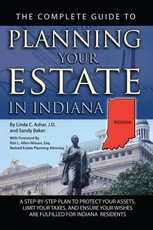 The Complete Guide to Planning Your Estate in Indiana