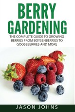 Berry Gardening