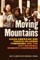 Moving Mountains