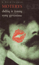 Moterys didžių ir žymių vyrų gyvenime