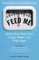 Feed Me!