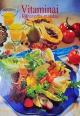 Vitaminai. Pilnavertis maistas