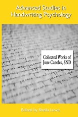 Advanced Studies in Handwriting Psychology - Collected Works of June Canoles