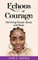 Echoes of Courage