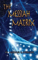 The Messiah Matrix