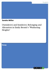 Outside(rs) and Inside(rs). Belonging and Alienation in Emily Brontë's "Wuthering Heights"