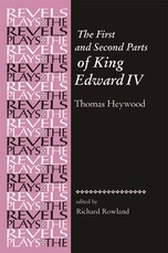The First and Second Parts of King Edward IV