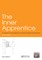 The Inner Apprentice
