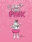 I Don't Like Pink