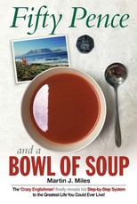 Fifty Pence and a Bowl of Soup