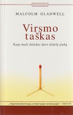 Virsmo taškas. Kaip maži dalykai daro didelę įtaką