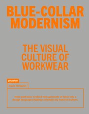 Blue-Collar Modernism