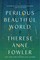 Perilous Beautiful World