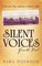 Silent Voices From the Past
