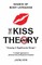 The KISS Theory