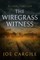 The Wiregrass Witness