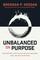Unbalanced on Purpose