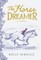 The Horse Dreamer