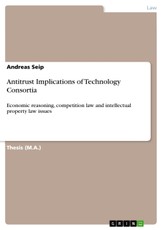 Antitrust Implications of Technology Consortia