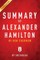 Summary of Alexander Hamilton