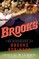 Brooks: The Biography of Brooks Robinson