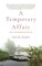A Temporary Affair