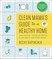 Rapinchuk, B: Clean Mama's Guide to a Healthy Home