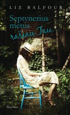 Septynerius metus rašiau Tau...