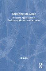 Queering the Stage