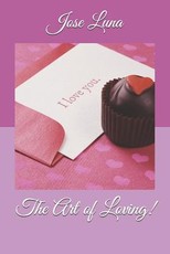 The Art of Loving!
