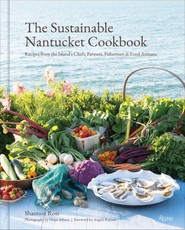 The Sustainable Nantucket Cookbook