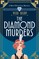 The Diamond Murders