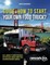 Guide How To Start Your Own Food Truck