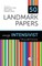 50 Landmark Papers Every Intensivist Should Know