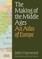The Making of the Middle Ages