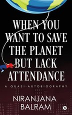 When You Want to Save the Planet but Lack Attendance