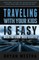 Traveling With Children is Easy When You Know These Secrets