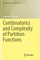 Combinatorics and Complexity of Partition Functions