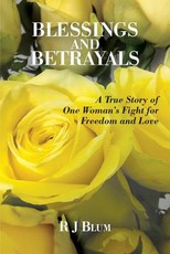 Blessings and Betrayals
