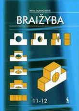 Braižyba. Vadovėlis 11-12 klasei