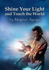 Shine Your Light and Touch The World