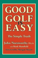 Good Golf Is Easy