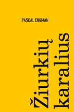 ŽIURKIŲ KARALIUS. Išskirtinė knygos.lt kolekcija 22/100