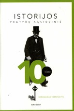Raktas. Istorijos pratybų sąsiuvinis 10 klasei.