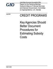 Credit programs, key agencies should better document procedures for estimating subsidy costs