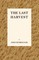 The Last Harvest