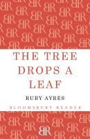 The Tree Drops a Leaf