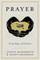Prayer: Forty Days of Practice