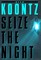 Seize the Night